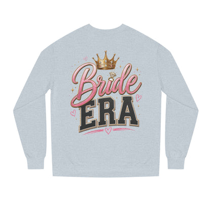 Bride Era Sweatshirt — Bachelorette Crewneck with Crown Graphic