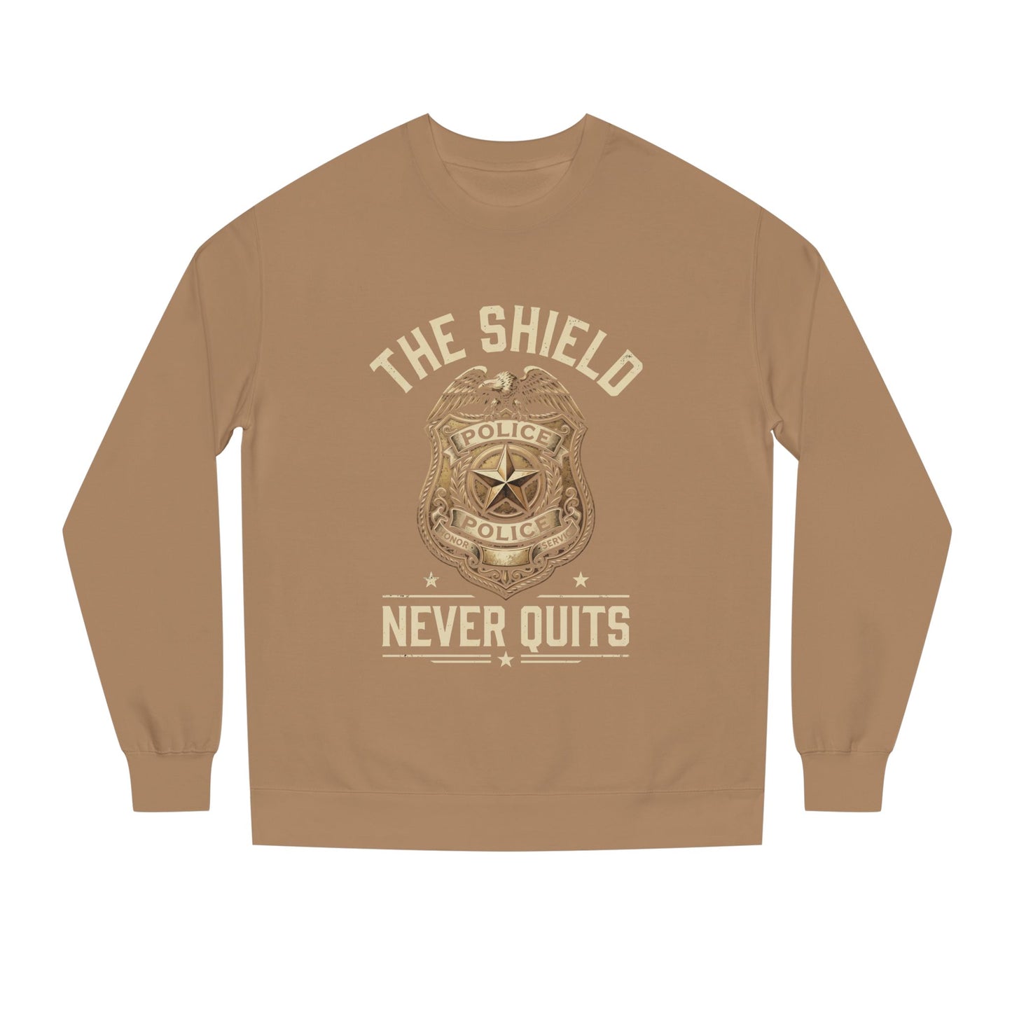 Police Badge Sweatshirt — "The Shield Never Quits"