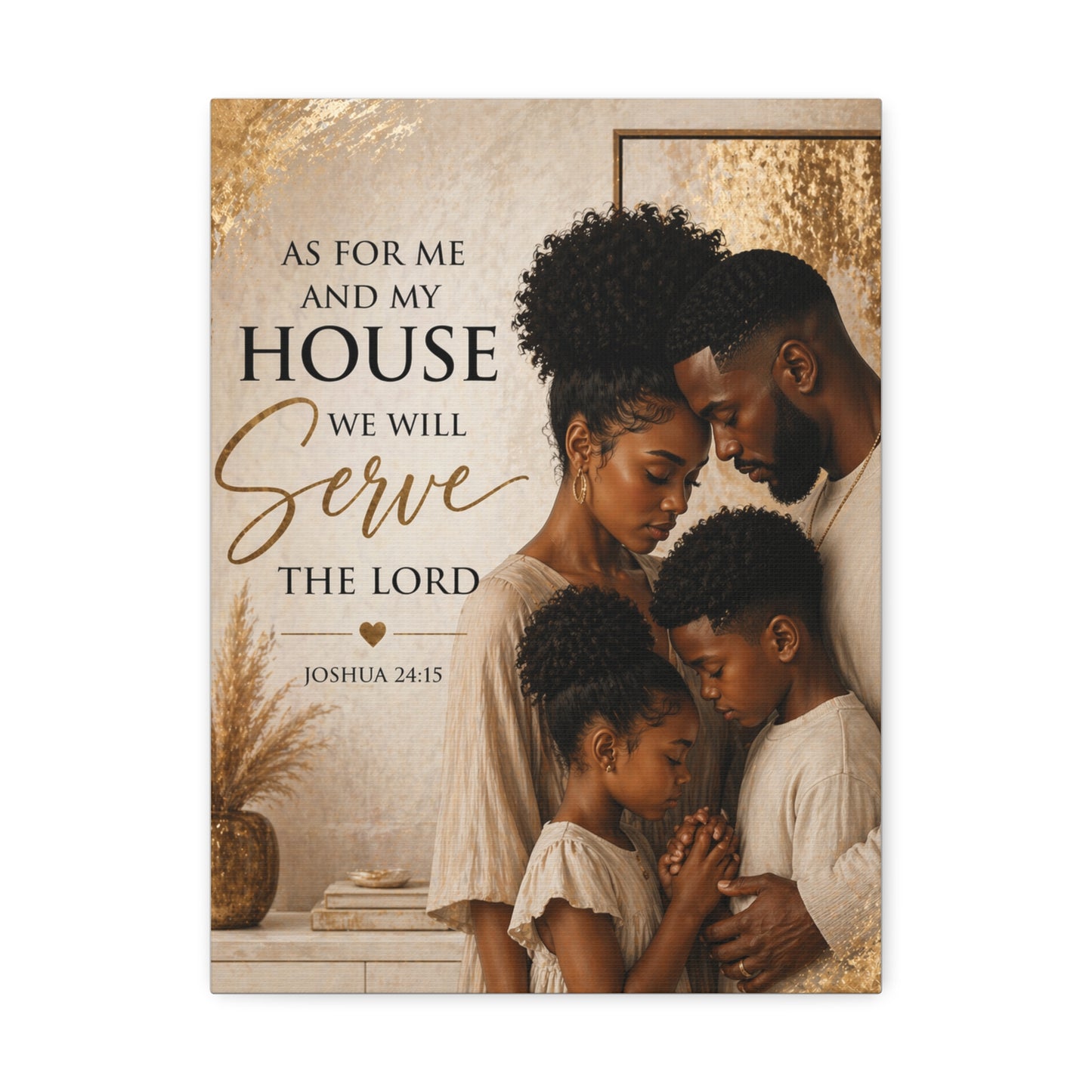 Canvas Wall Art — "As For Me and My House We Will Serve the Lord" Christian Family Scripture (Joshua 24:15)