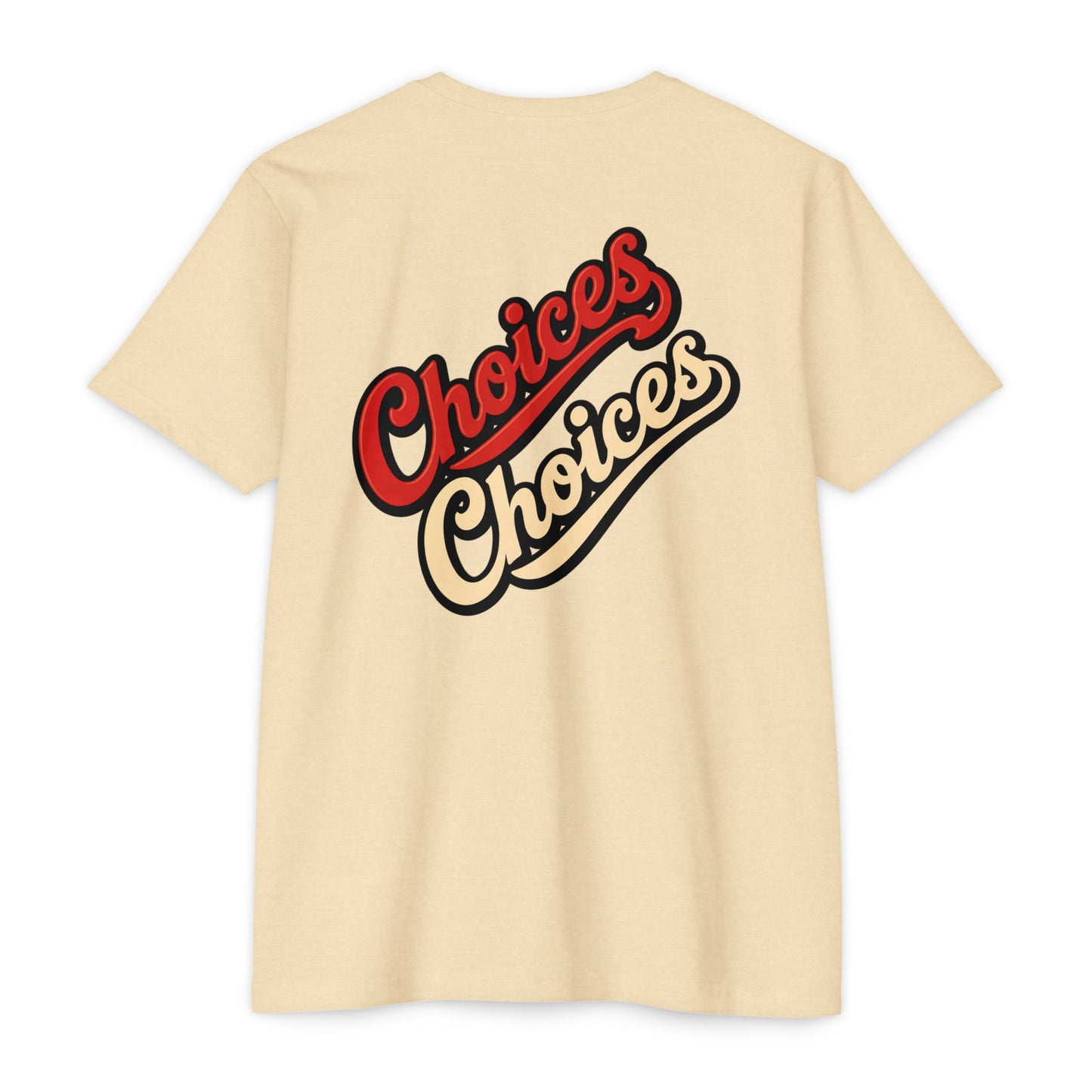 Choices Script T-Shirt — Retro Double-Word Graphic Tee