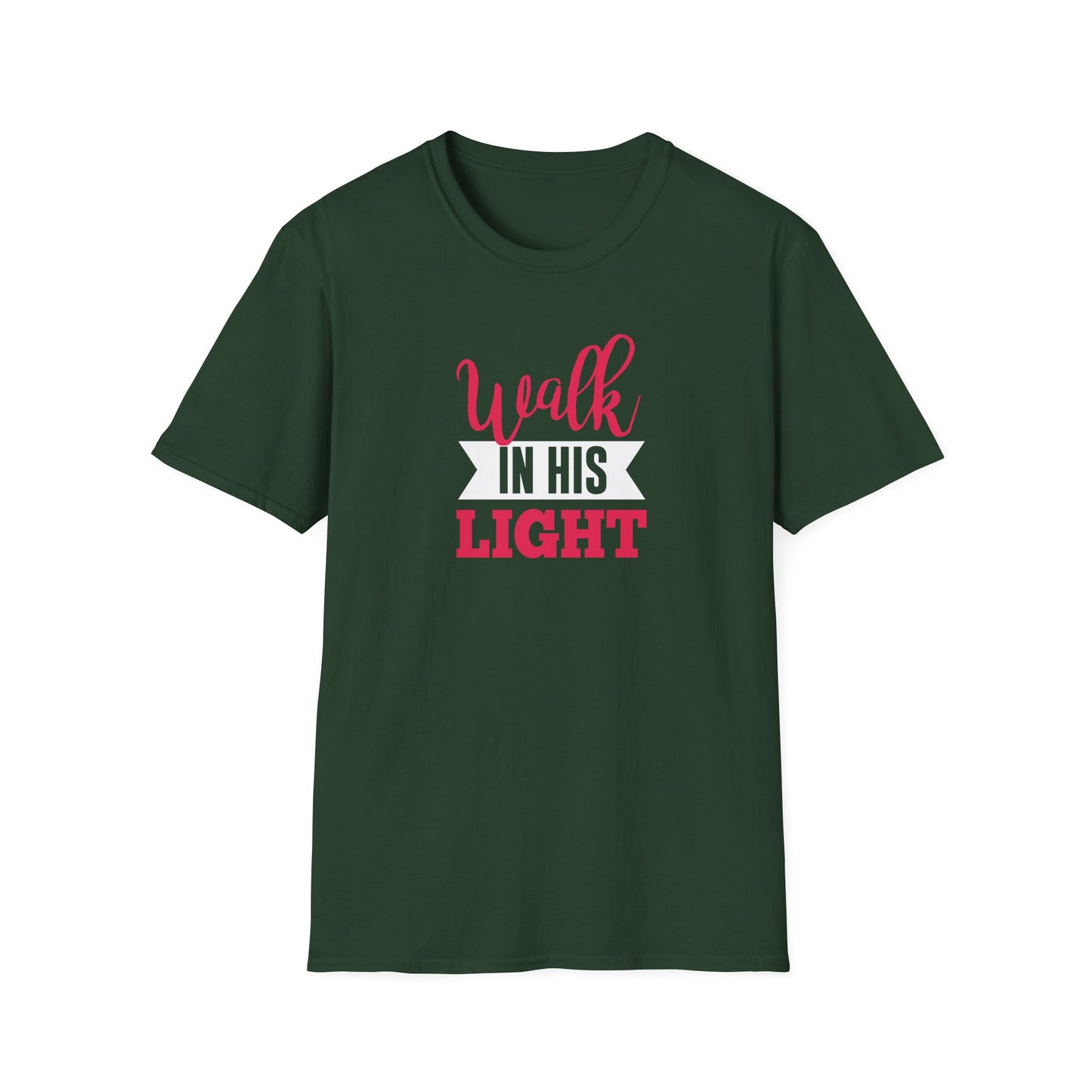 Walk in His Light T-Shirt