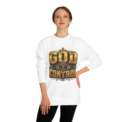 God Is In Control Sweatshirt