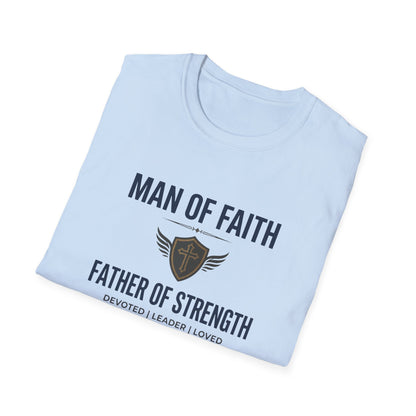 Man of Faith "Father of Strength" T-Shirt