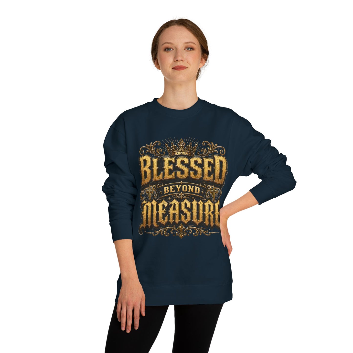 Blessed Beyond Measure Sweatshirt — Inspirational Crown Graphic Crewneck