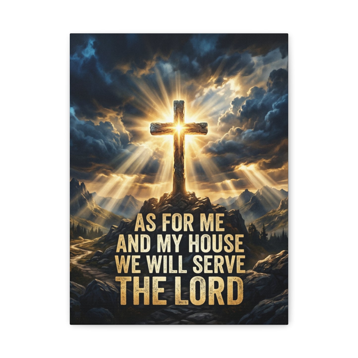 "As For Me And My House We Will Serve The Lord" Canvas Wall Art