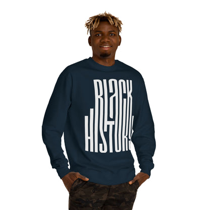 Black History Sweatshirt — Bold Retro Typography Crewneck