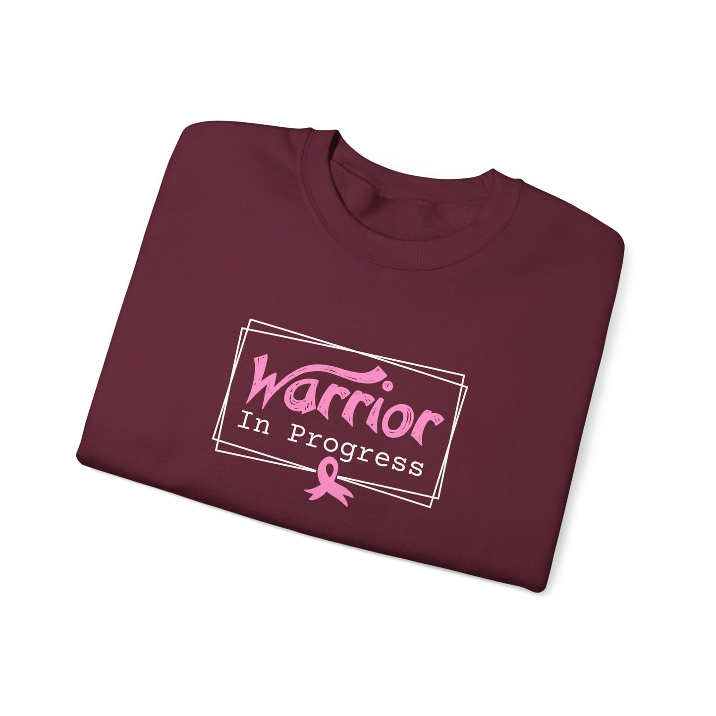 Warrior In Progress Sweatshirt
