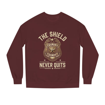 Police Badge Sweatshirt — "The Shield Never Quits"