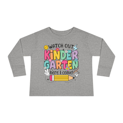 Kindergarten Here I Come Toddler Long Sleeve Tee