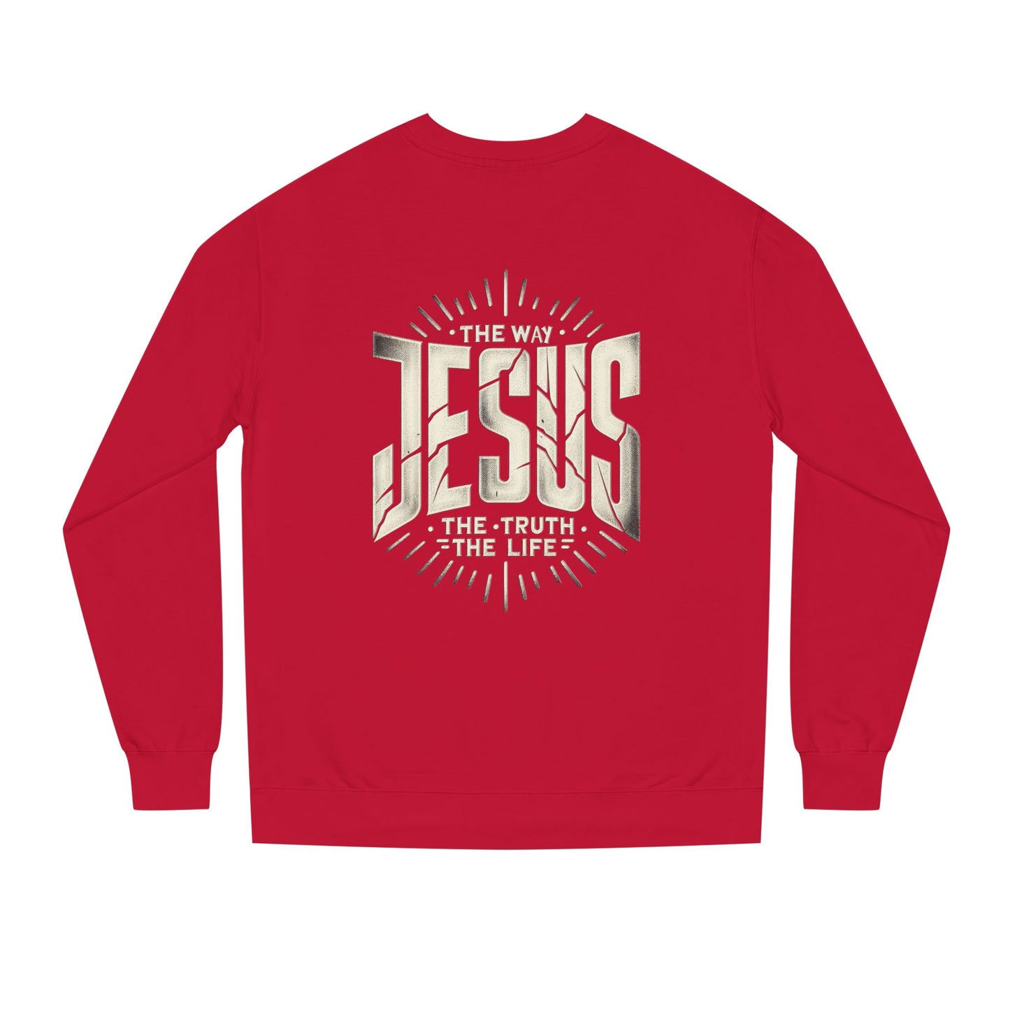 Jesus "The Way, The Truth, The Life" Sweatshirt