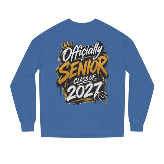 Officially A Senior Class of 2027 Sweatshirt