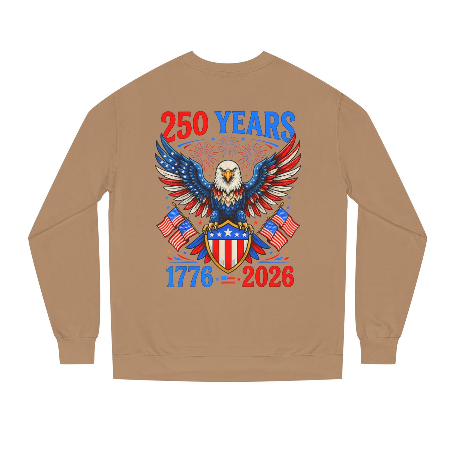 250 Years 1776–2026 Eagle Crewneck Sweatshirt — Patriotic 250th Anniversary