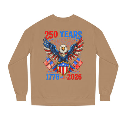 250 Years 1776–2026 Eagle Crewneck Sweatshirt — Patriotic 250th Anniversary