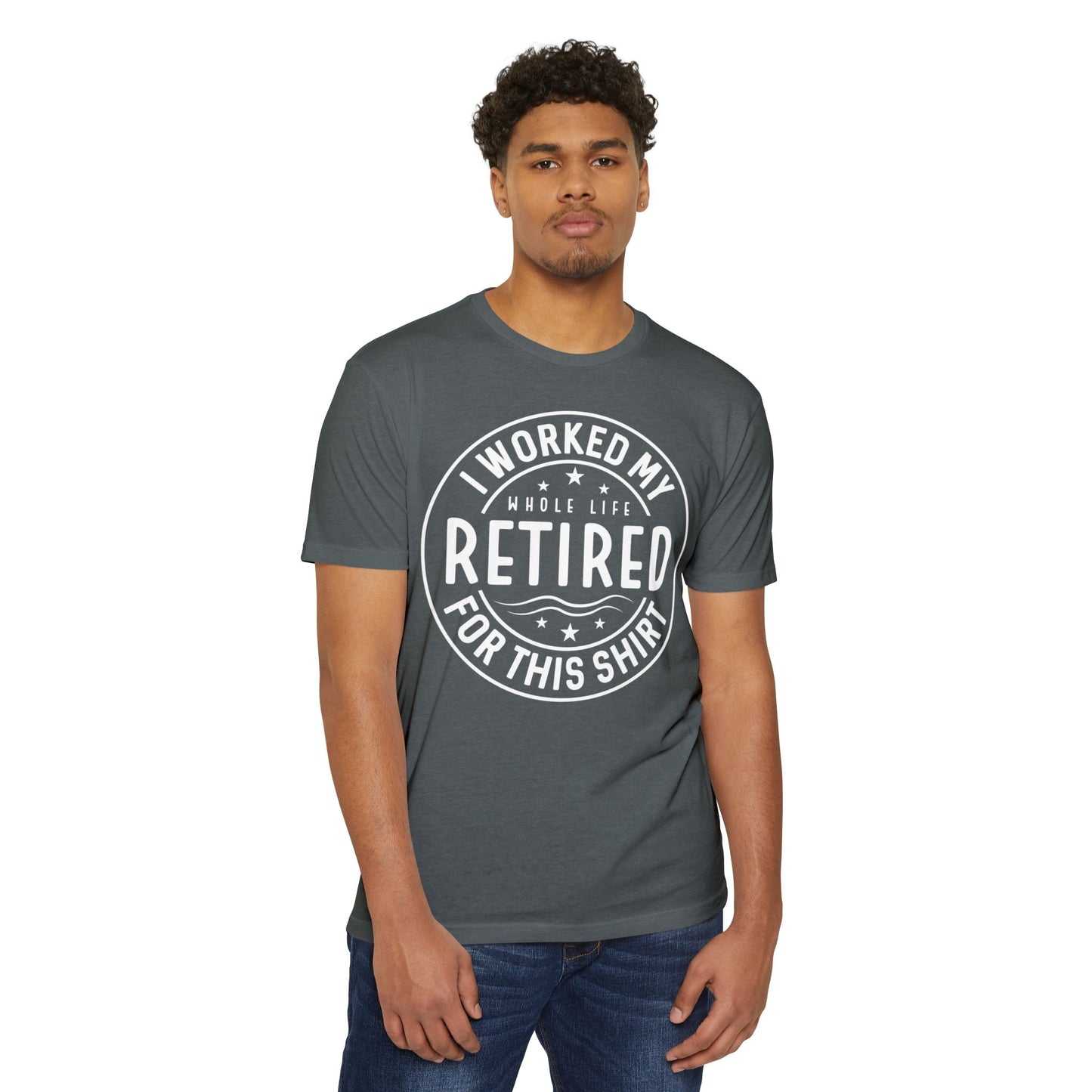Retired For This Shirt T-Shirt — Funny Retirement Gift Tee