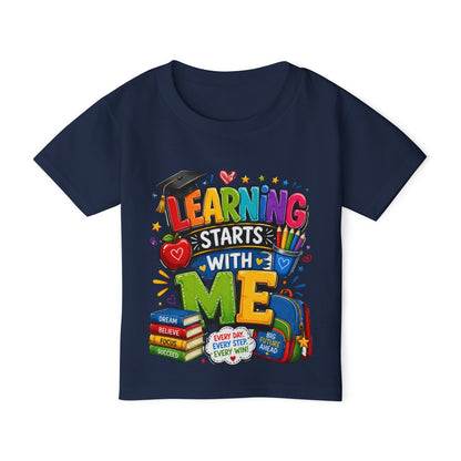 Toddler T-Shirt — "Learning Starts With Me" Colorful Back-to-School Tee