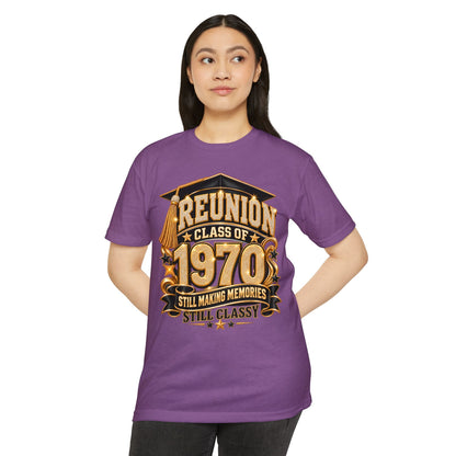 Class of 1970 Reunion T-Shirt — "Still Making Memories, Still Classy"