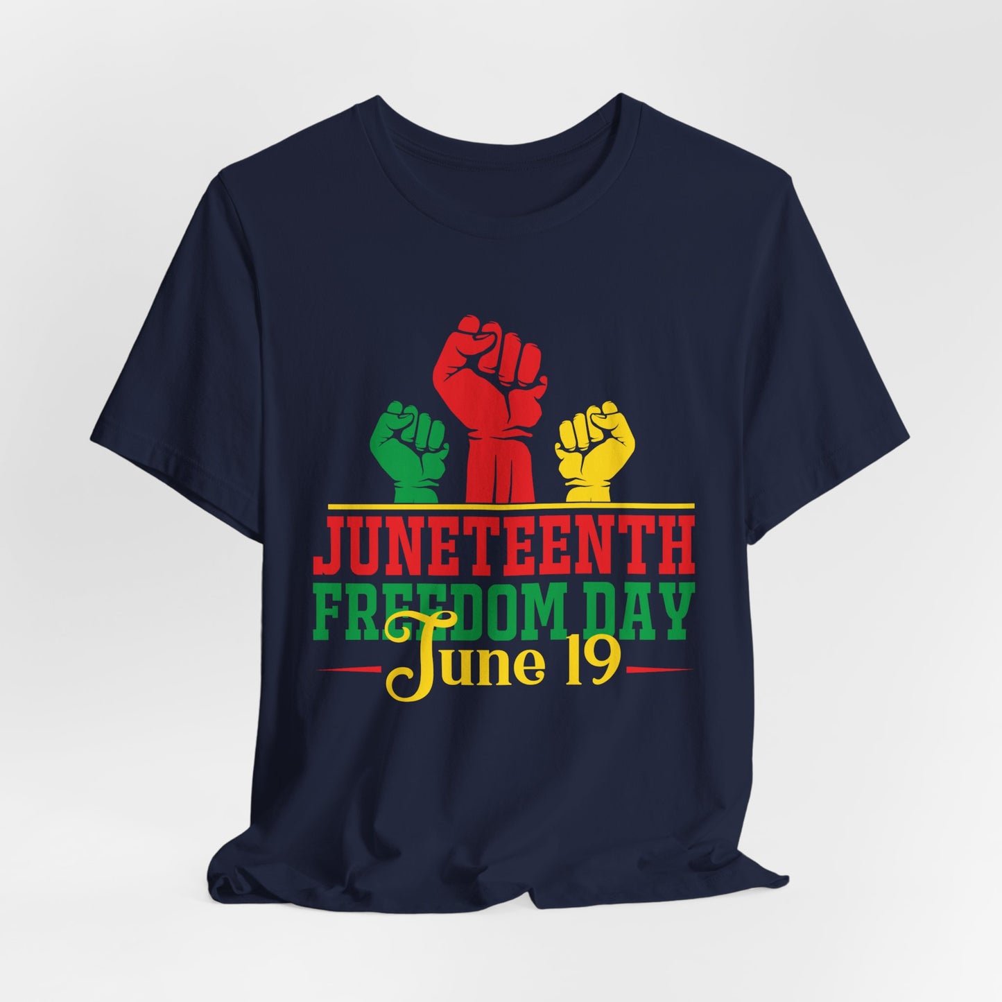 Juneteenth Freedom Day T-Shirt — June 19 Celebration Tee