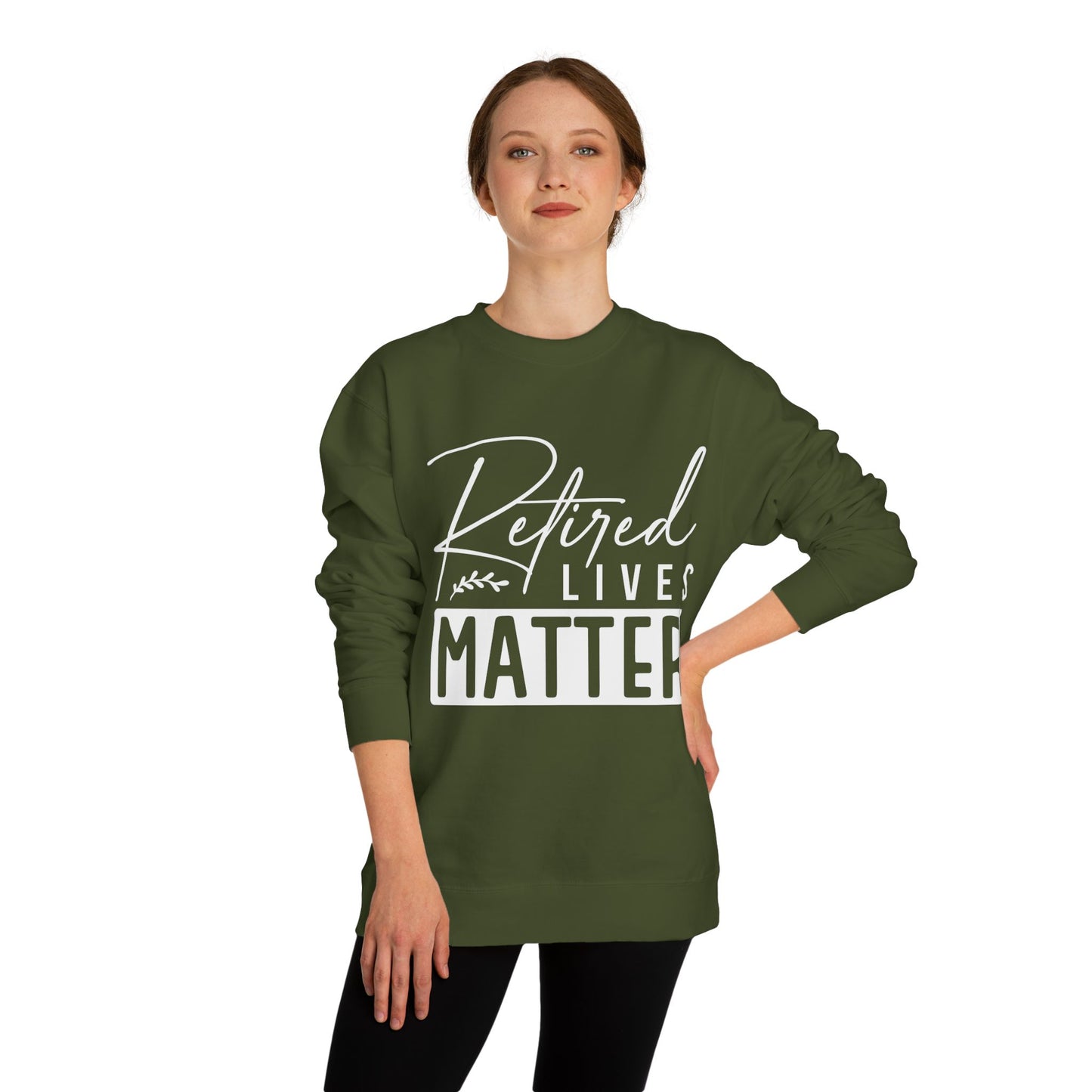 Retired Lives Matter Sweatshirt
