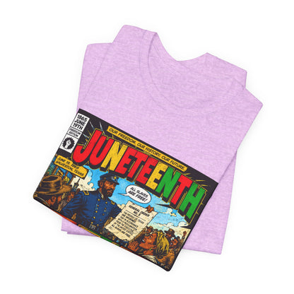 Juneteenth Comic-Style T-Shirt — Retro Celebration Tee