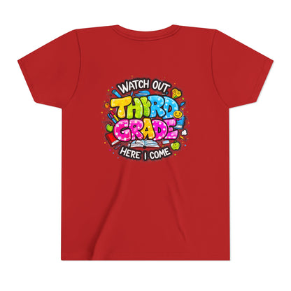 Third Grade Kids T‑Shirt — "Watch Out Third Grade Here I Come" Back-to-School Tee
