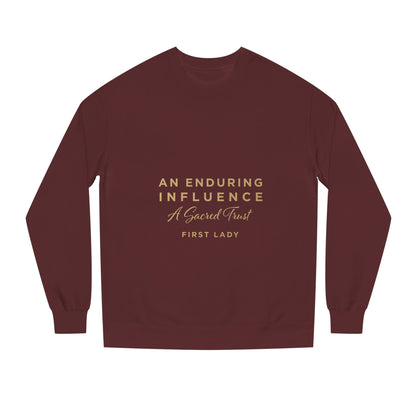 An Enduring Influence Crewneck Sweatshirt — "A Sacred Trust" First Lady Graphic