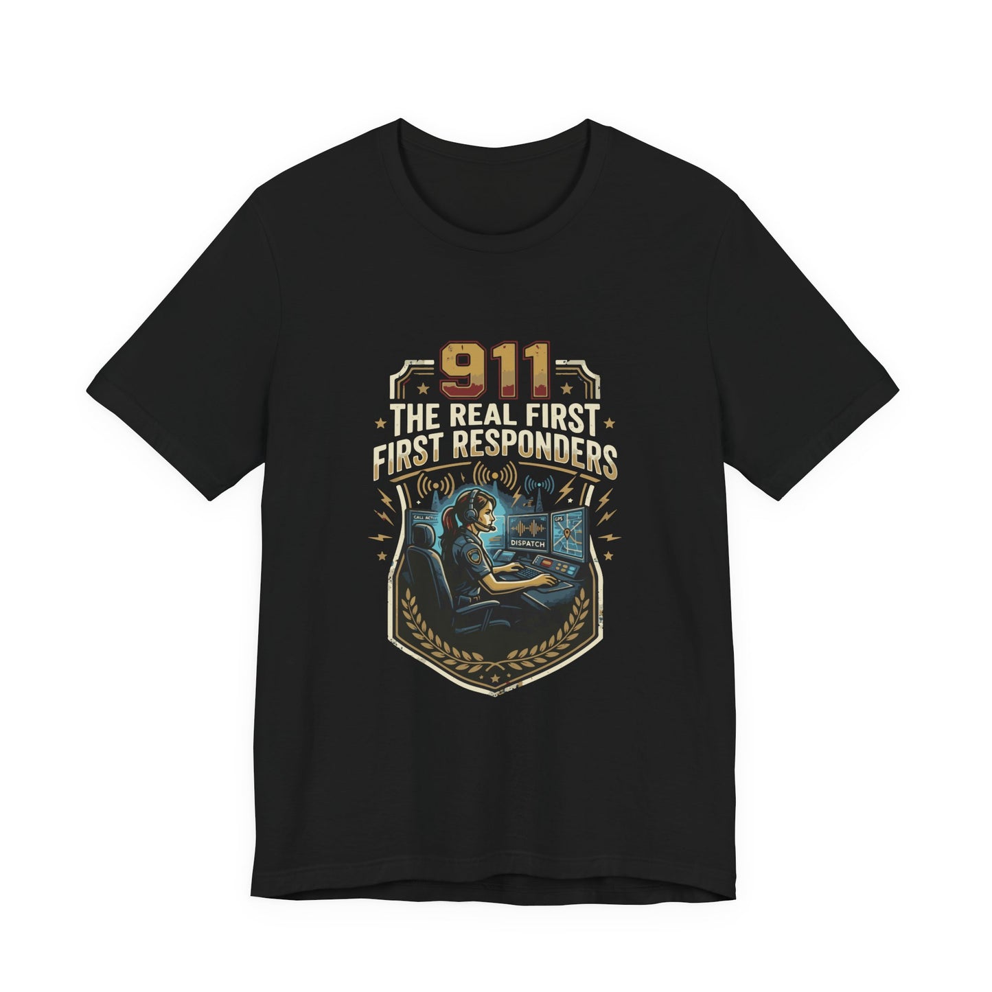 911 Call Center T‑Shirt — "The Real First First Responders" Tribute Tee