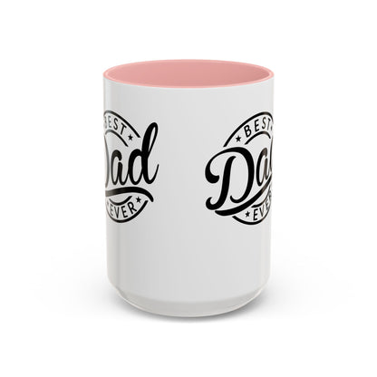 Best Dad Ever Accent Coffee Mug — Black Handle & Inner Rim, Father's Day Gift (11oz & 15oz)