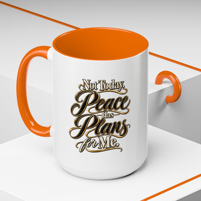 Peace Has Plans for Me Coffee Mug — Inspirational Faith Morning Mug