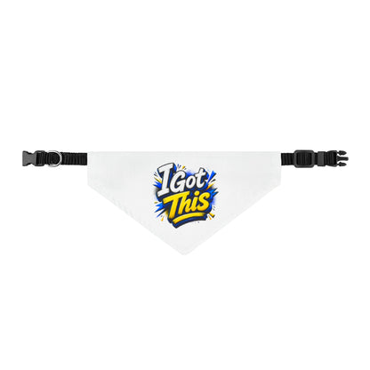I Got This Clip-On Pet Bandana — Motivational Dog & Cat Collar Accessory