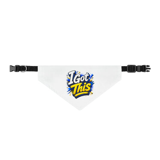 I Got This Clip-On Pet Bandana — Motivational Dog & Cat Collar Accessory