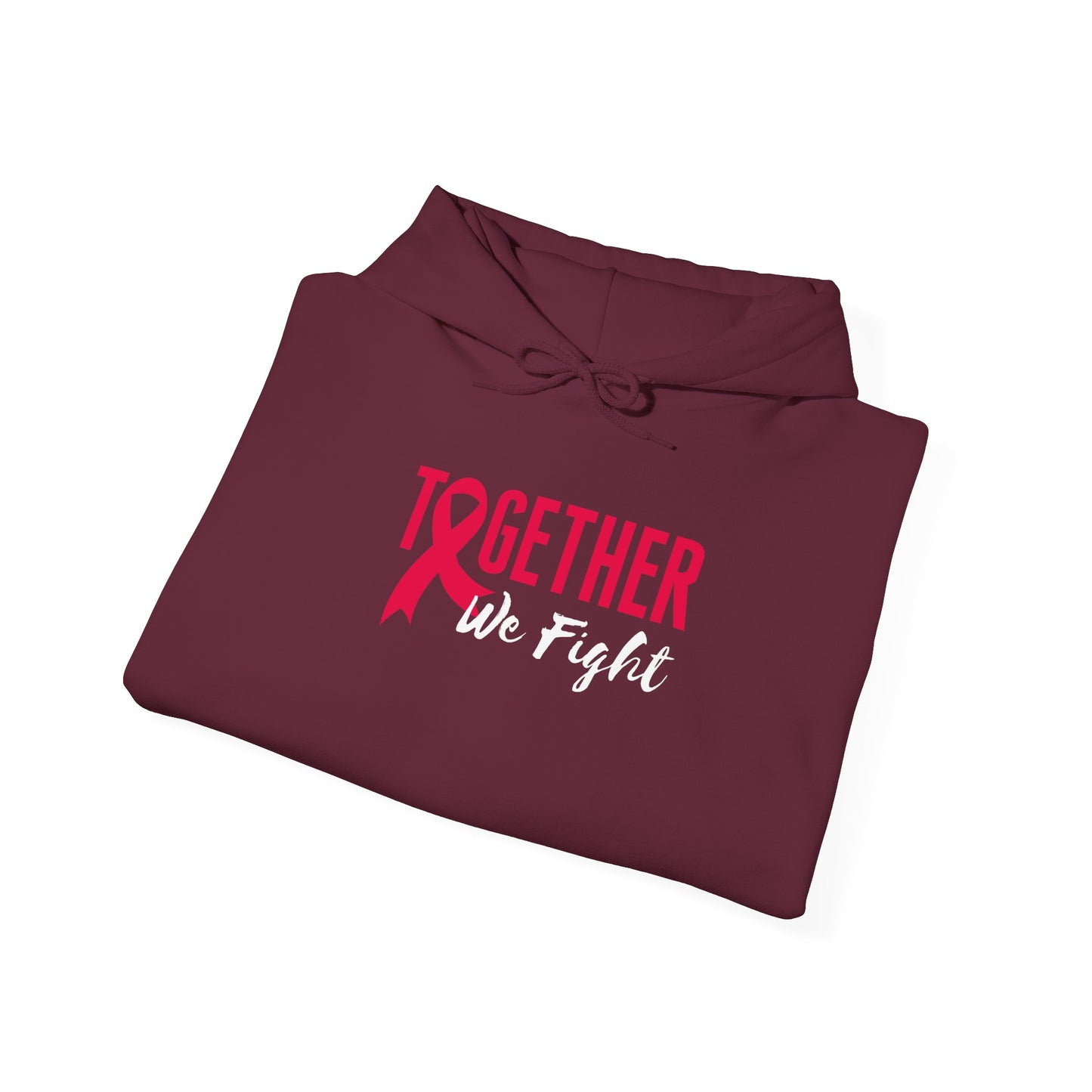 Together We Fight Hoodie