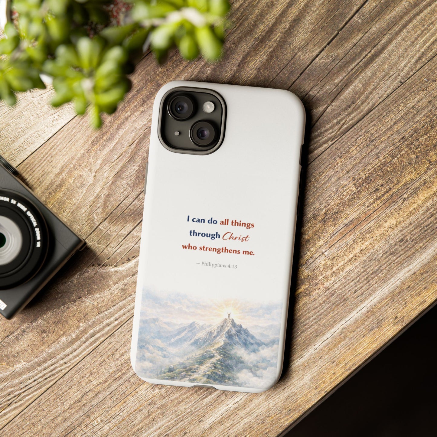 Christian Phone Case – “I Can Do All Things Through Christ” Inspirational Tough Case
