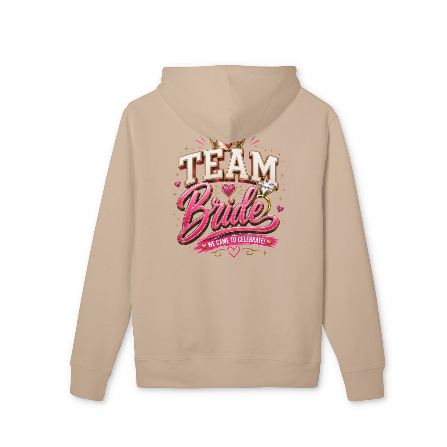 Team Bride Hoodie — Bachelorette Party Pullover