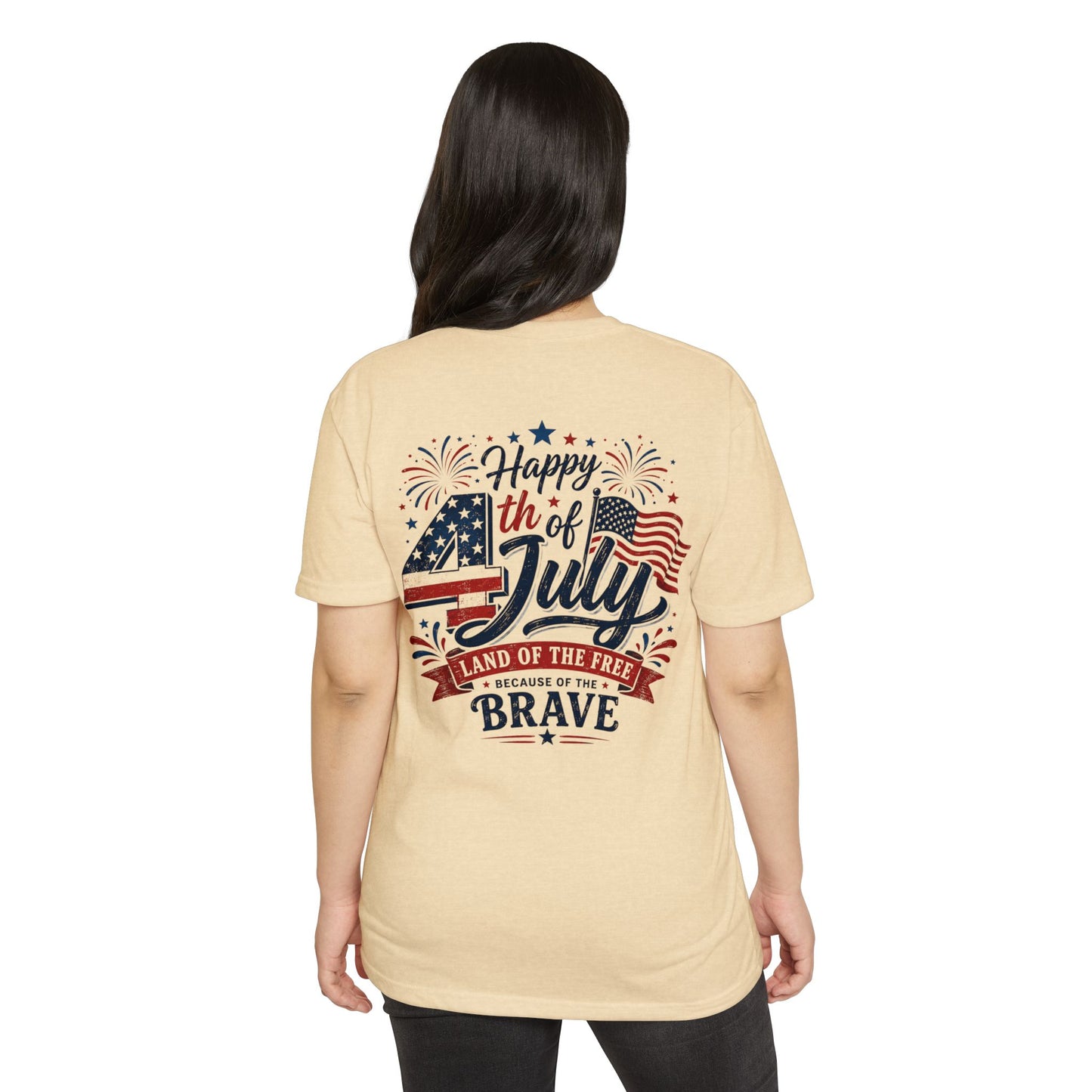 4th of July T-Shirt - "Happy 4th of July: Land of the Free Because of the Brave" Patriotic Tee