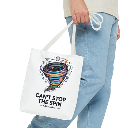 Tote Bag — “Can’t Stop The Spin” ADHD Mind Colorful Tornado Tote