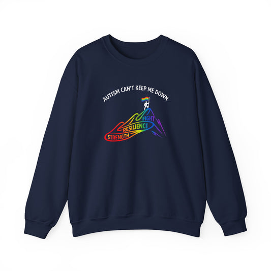 Autism Can't Keep Me Down Fight Resilience Strength Sweatshirt