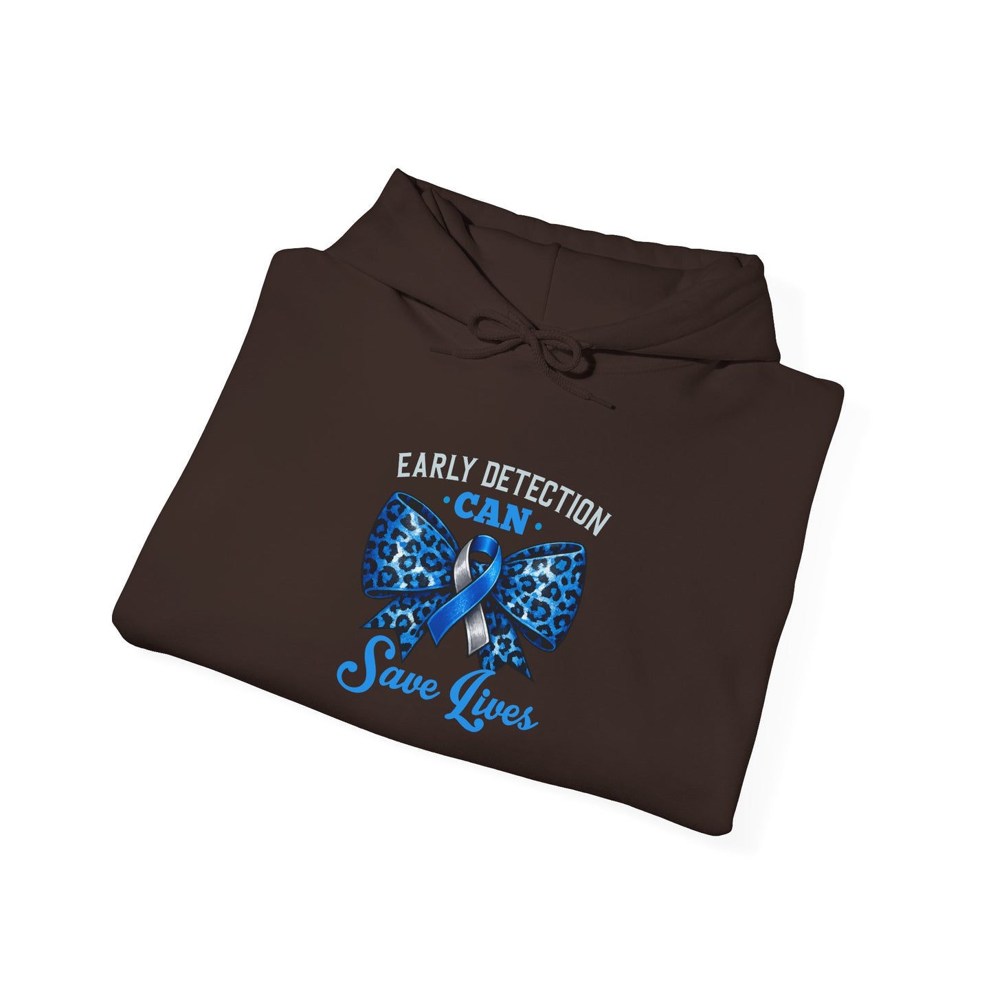 "Early Detection Can Save Lives"  Hoodie
