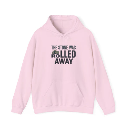 'The Stone Was Rolled Away' Hoodie