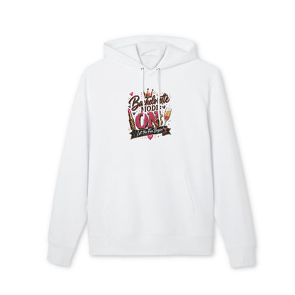 Bachelorette Mode On Hoodie — 'Let the Fun Begin' Party Pullover