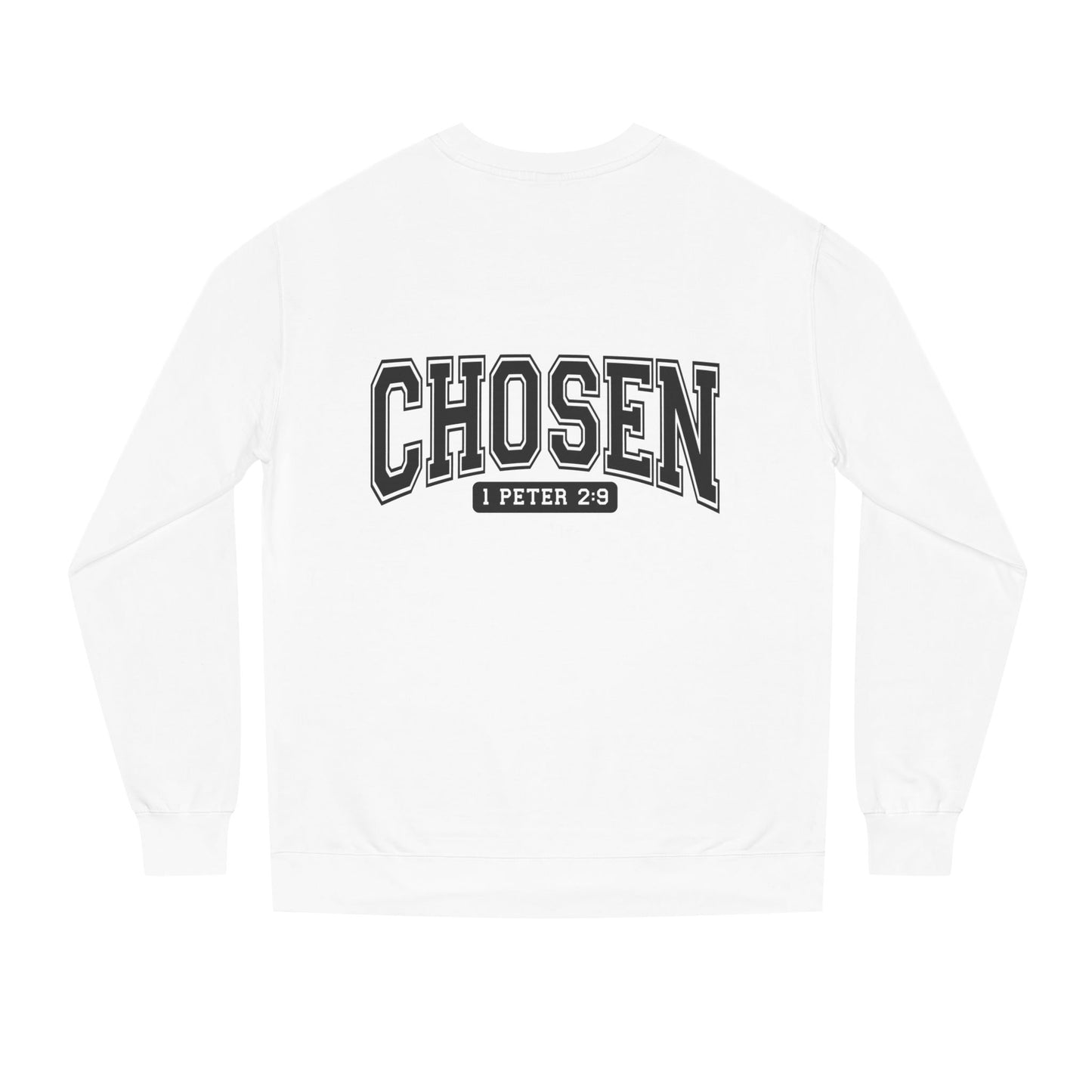 Chosen Sweatshirt — 1 Peter 2:9 Christian Crewneck