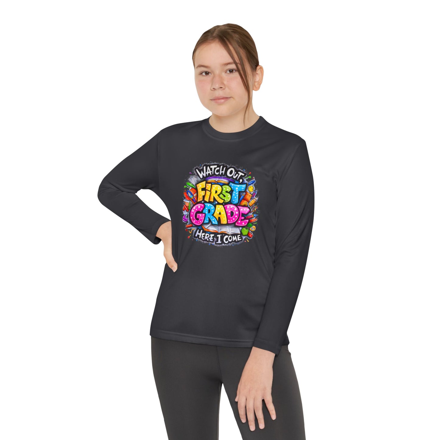First Grade Kids Long Sleeve Tee — "Watch Out! First Grade Here I Come" Back-to-School Shirt