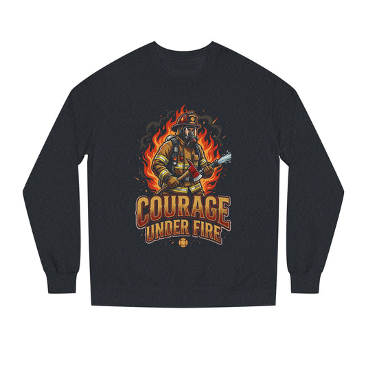 Firefighter Crewneck Sweatshirt — "Courage Under Fire" Graphic