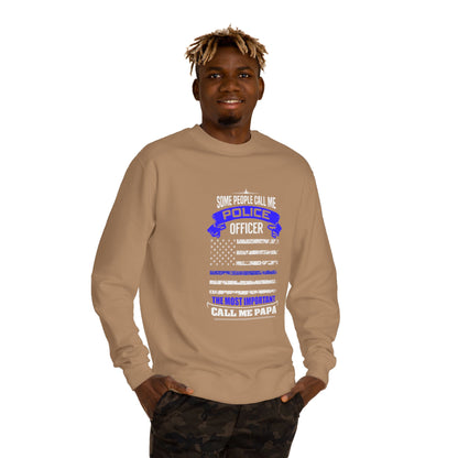 Police Officer Papa Sweatshirt — "Some People Call Me Police Officer... The Most Important Call Me Papa" Patriotic Flag Crewneck