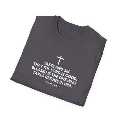 “Taste and See” Psalm 34:8 T-Shirt