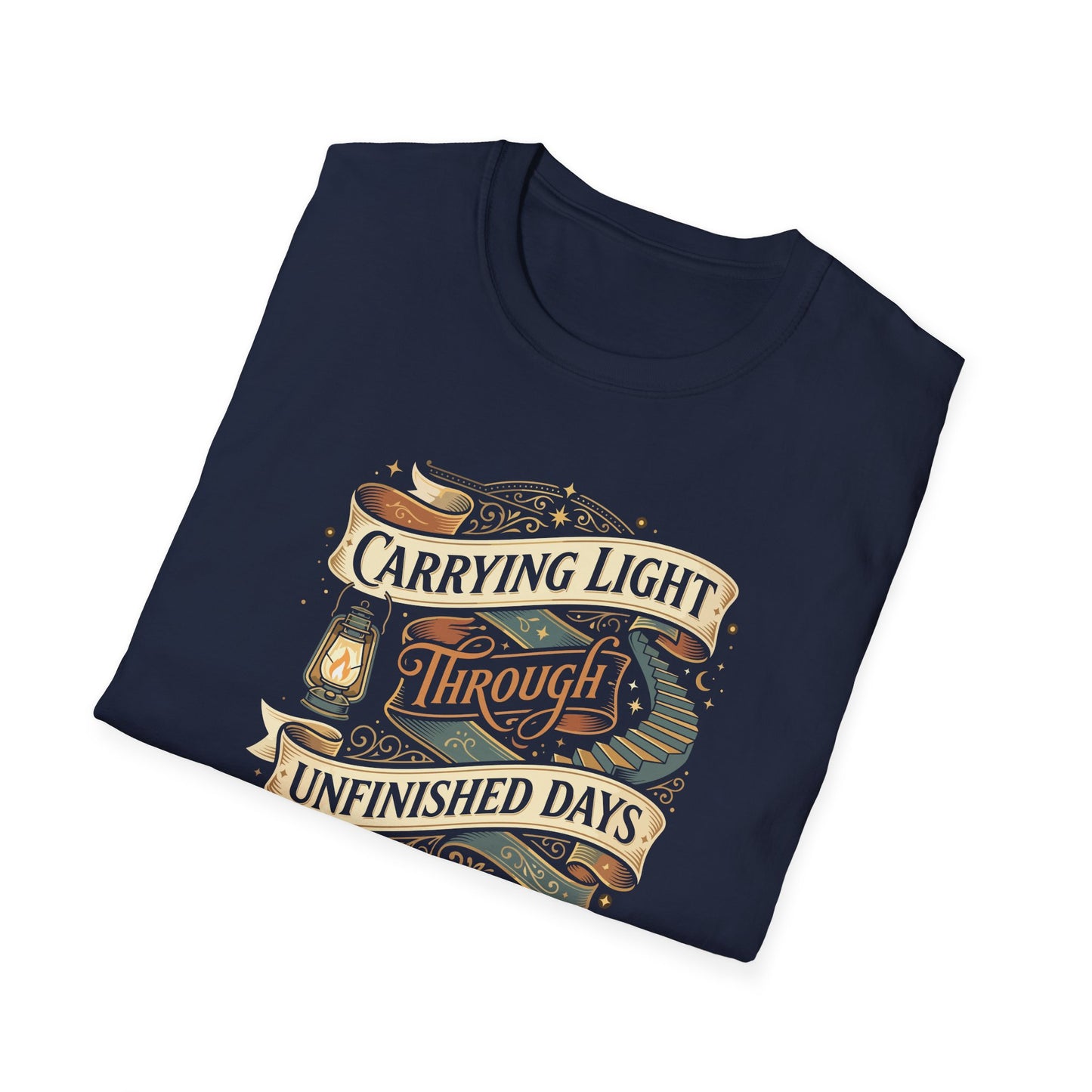 Carrying Light Through Unfinished Days T-Shirt