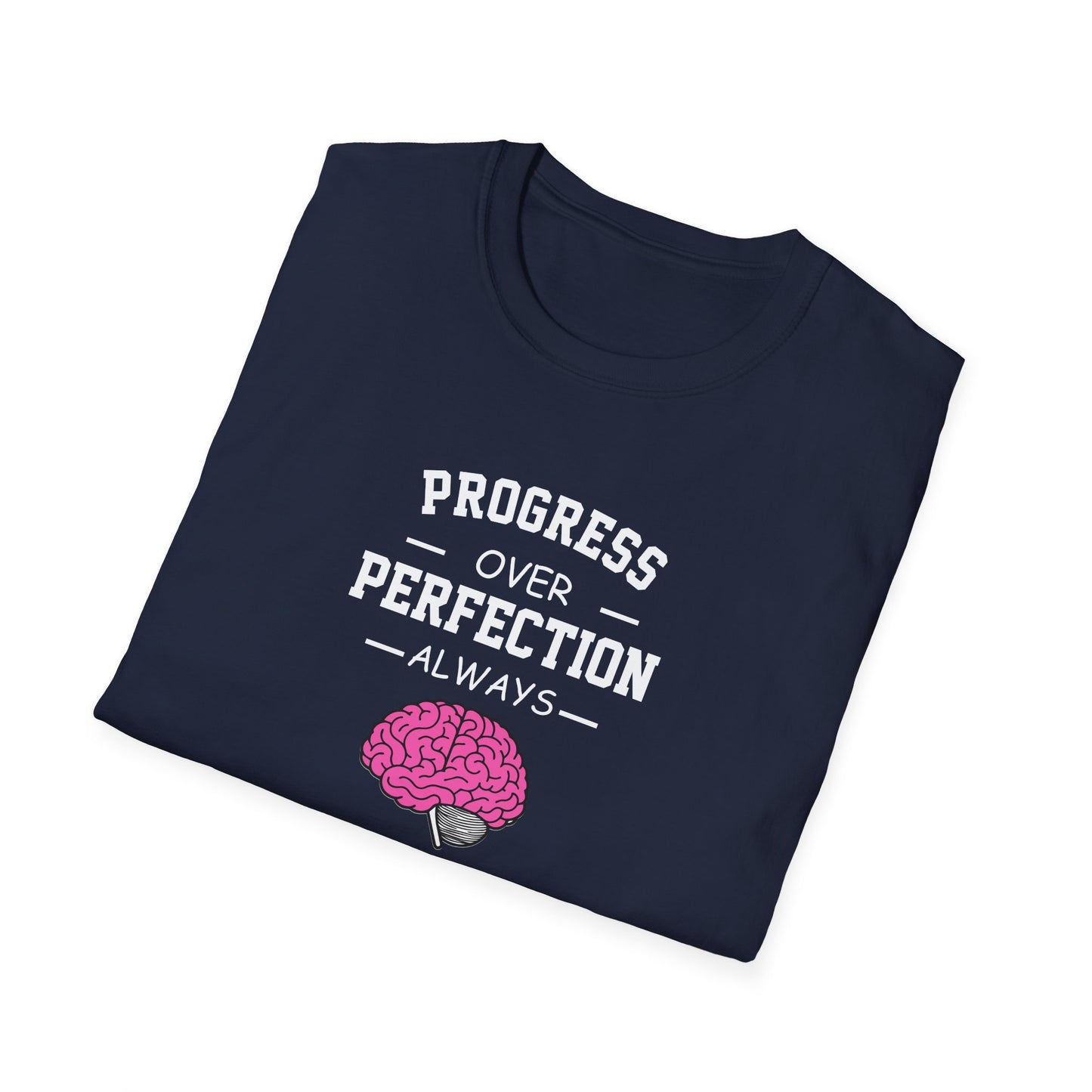 Progress Over Perfection T-Shirt