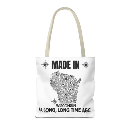 Made in Wisconsin Tote Bag — Vintage Map State Pride Tote ("A Long, Long Time Ago")