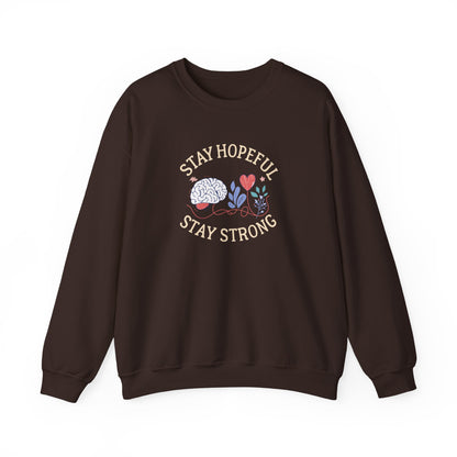 Stay Hopeful Stay Strong Sweatshirt