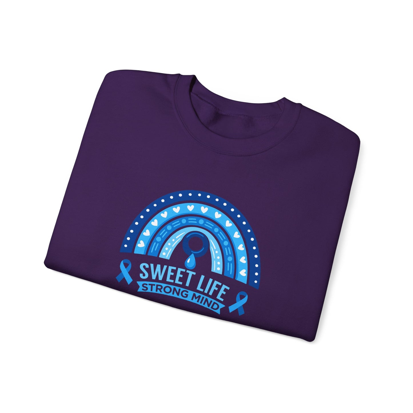 Sweet Life Strong Mind" Sweatshirt