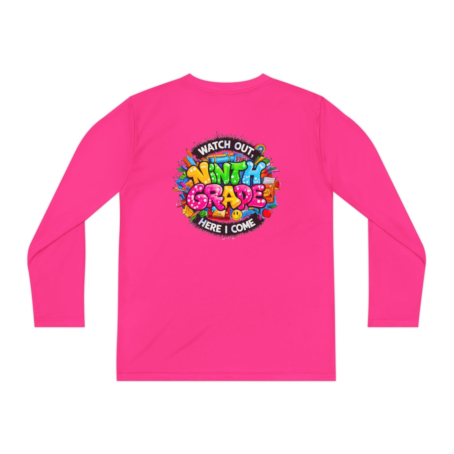 Ninth Grade Crewneck Long Sleeve — "Watch Out Ninth Grade Here I Come" Back-to-School Tee